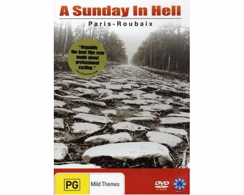 A Sunday in Hell - Following the notoriously hellish Paris-Roubaix road race - arguably the best film ever made about professional cycling